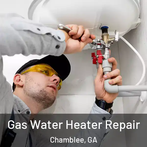 Gas Water Heater Repair Chamblee, GA