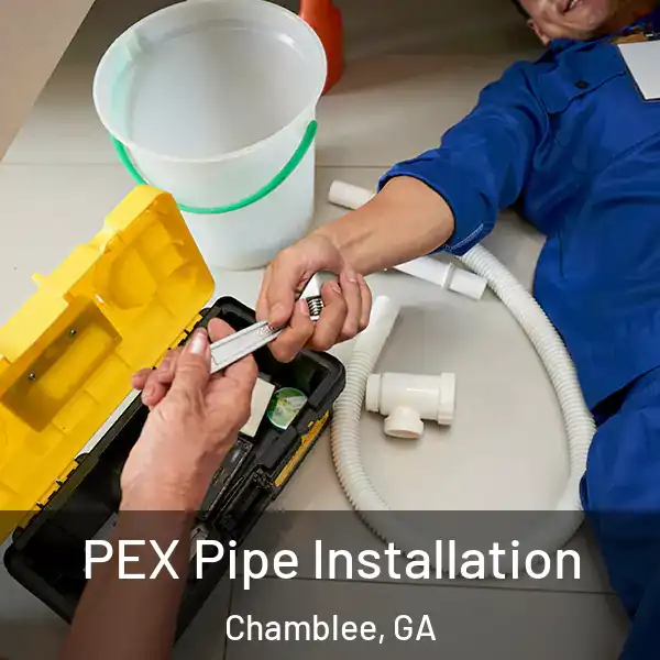 PEX Pipe Installation Chamblee, GA