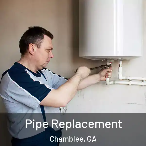  Pipe Replacement Chamblee, GA
